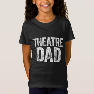 Camiseta Presente do ator do Dia de os pais do Teatro