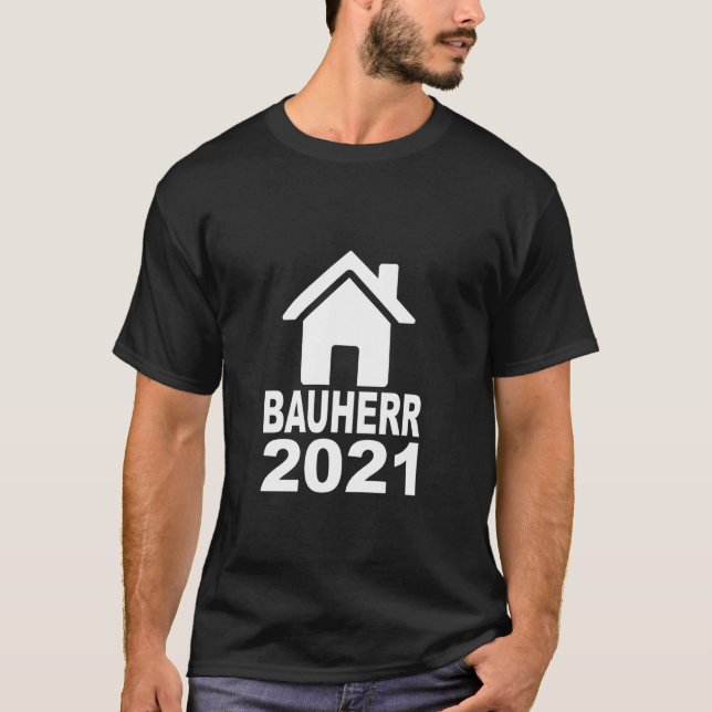 Camiseta Presente do Construtor - Bauherr 2021 (Frente)