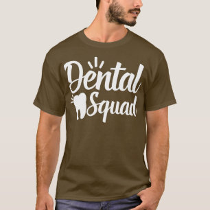 Camiseta Presente do Dental Assistant de Esquadrão dentário
