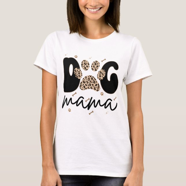 Camiseta Presente do Dia das Mães Cachorro Mamãe Leopardo (Frente)