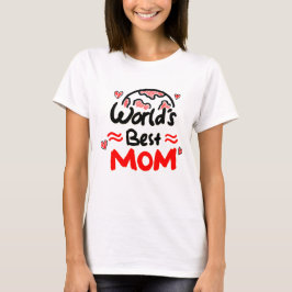 Camiseta Presente do Dia das Mães para a Mamãe
