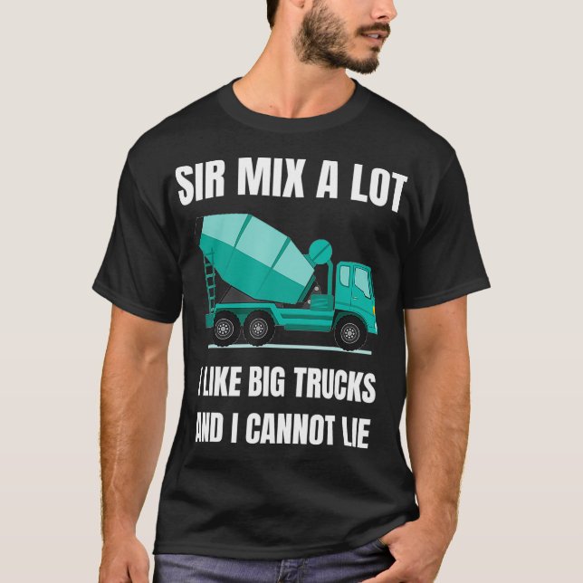 Camiseta Presente do driver do mixer Cement Mixer Truck Mix (Frente)