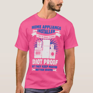 Camiseta Presente do instalador do aplicativo doméstico eng