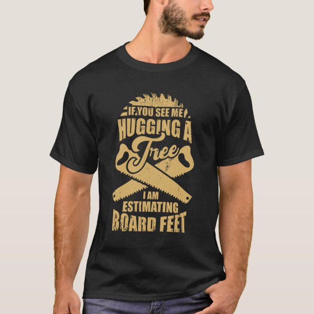 Camiseta Presente do Lumberjack Forest Logger de Madeira (Frente)