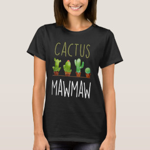 Camiseta Presente do tímpano Dia de as mães Cactus Mawmaw