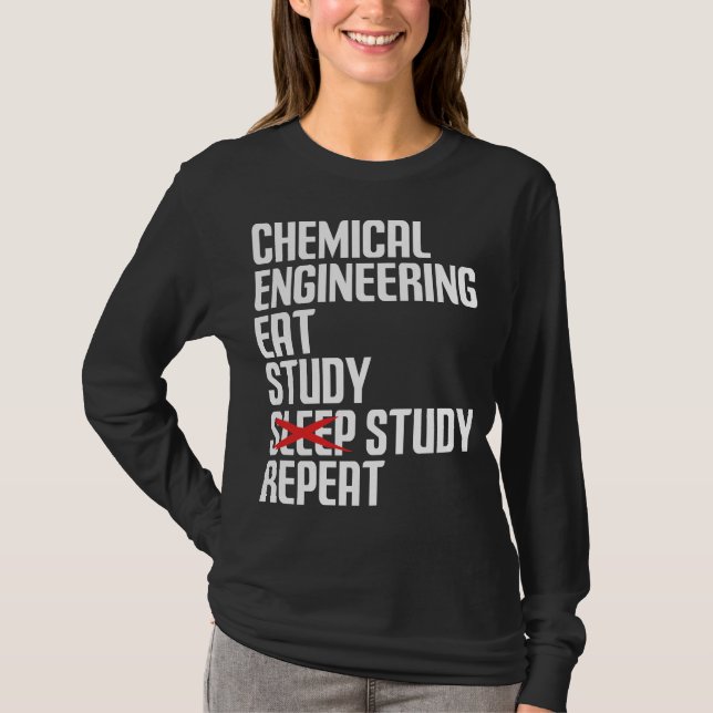 Camiseta Presente Engraçado de Engenharia Química Coma Estu (Frente)