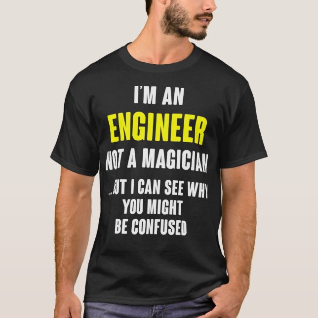 Camiseta Presente Engraçado De engenheiro Não É Premium De  (Frente)