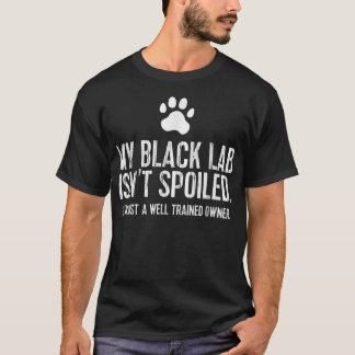 Camiseta Presente engraçado de Labrador preto Meu Lab não é
