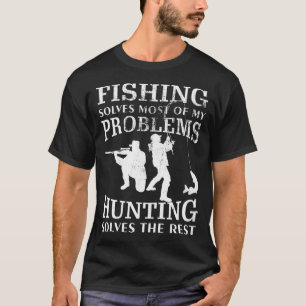 Camiseta Presente Engraçado de Pesca Caça para Caçadores e 