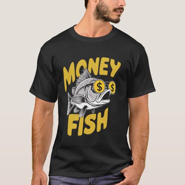 Camiseta Presente Engraçado de Pesca Dinheiro Peixe Pescado (Frente)