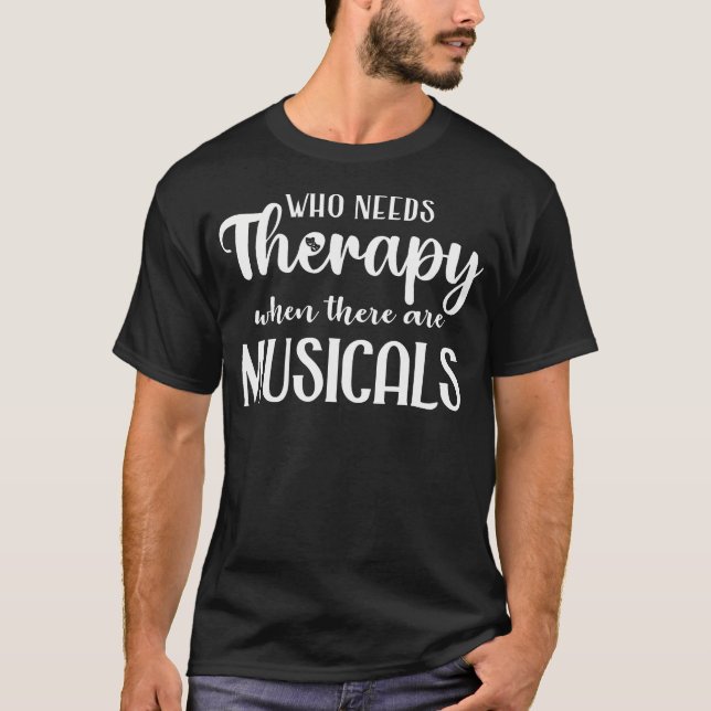 Camiseta Presente Engraçado de Teatro Musical Dramático (Frente)