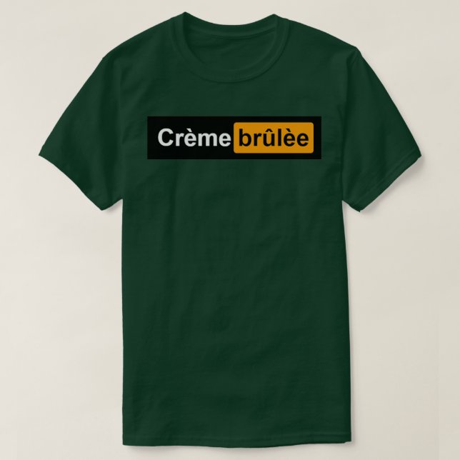 Camiseta presente engraçado do creme Brulee (Frente do Design)