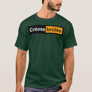 Camiseta presente engraçado do creme Brulee
