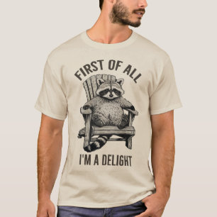 Camiseta Presente engraçado 'Eu sou um delícia Guaxinim Sar