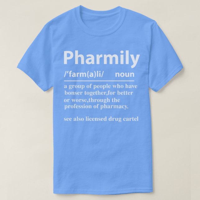 Camiseta Presente Engraçado Para Farmacêuticos Amantes 2 (Frente do Design)