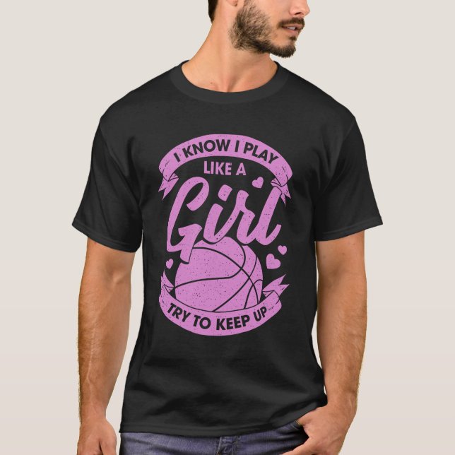 Camiseta Presente Engraçado para Garota de Basquete (Frente)