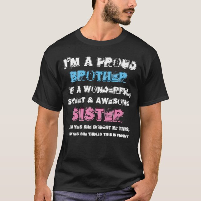 Camiseta Presente Engraçado para Irmão, Presente de Irmão d (Frente)
