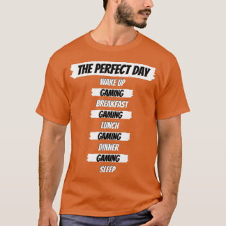 Camiseta Presente Engraçado para Jogadores no Dia Perfeito