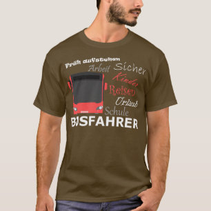 Camiseta Presente engraçado para motoristas de ônibus