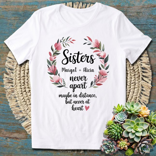 Camiseta Presente especial para a sua irmã, Bond of Sisterh (Criador carregado)