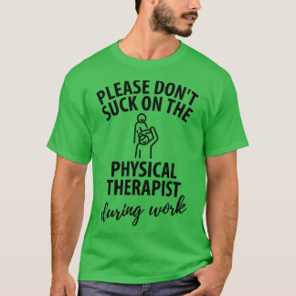 Camiseta presente fisioterapeuta de fisioterapia dizendo en