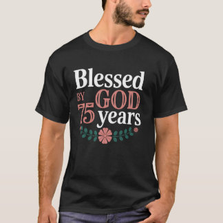 Camiseta Presente Floral Cristão Aniversário de 75 anos Abe