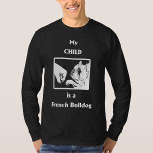 Camiseta Presente francês O Meu Filho É Um Buldogue Fran