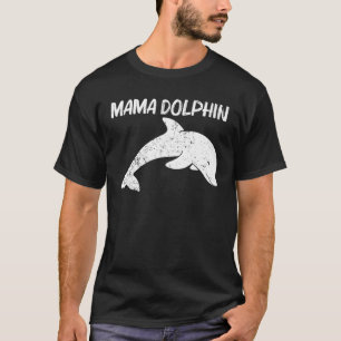 Camiseta Presente legal De Golfinho Para Mulheres Mamãe Gol