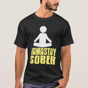 Camiseta Presente Namastay Sóbrio Retro Designs Engraçados