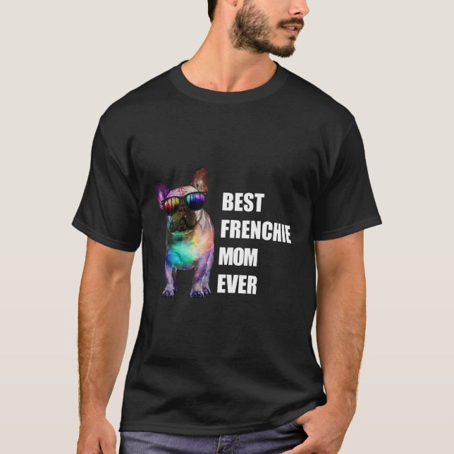 Camiseta Presente no cão | Melhor Mãe Francesa Nunca (Frente)