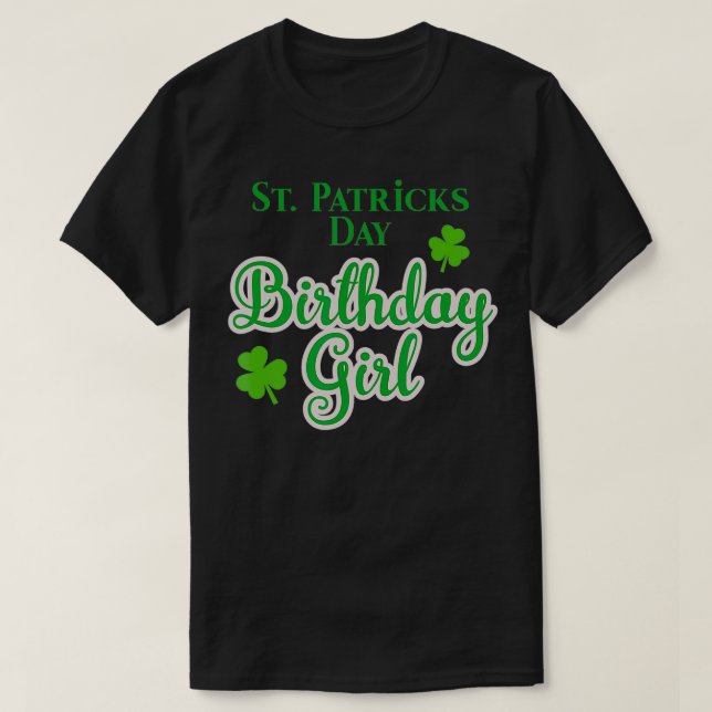 Camiseta Presente no Dia de Aniversário de St Patricks para (Frente do Design)