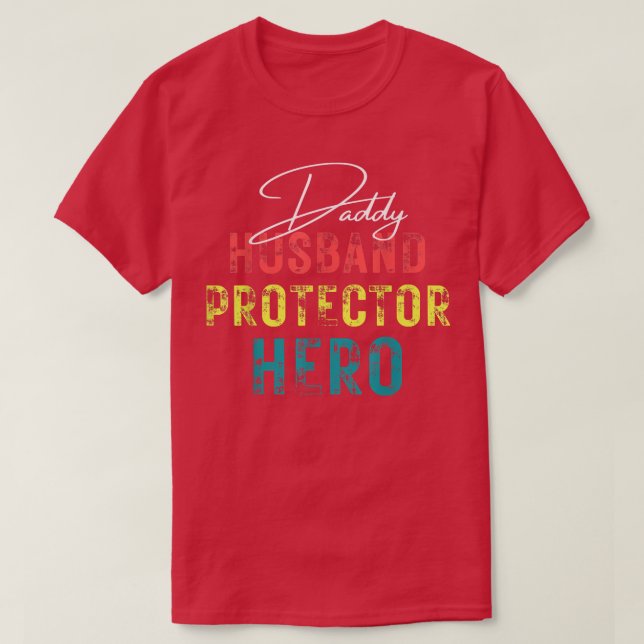 Camiseta Presente para Dia de os pais Herói do Protetor do  (Frente do Design)