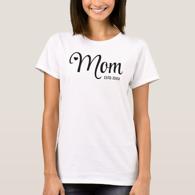 Camiseta Presente para Mães com Rótulo de Mãe Estabeleceu (Frente)