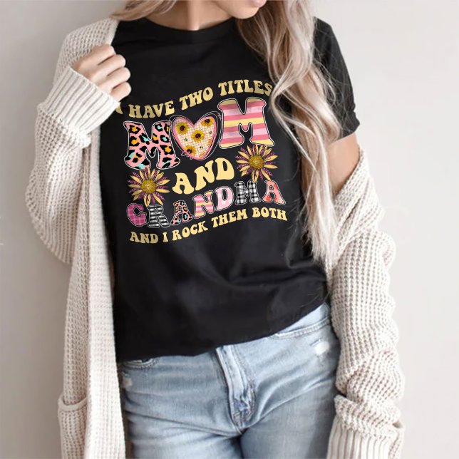 Camiseta Presente Para Mamãe Tee, Eu Tenho Dois Títulos Mãe (Criador carregado)