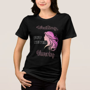 Camiseta presente para mulher resiliente