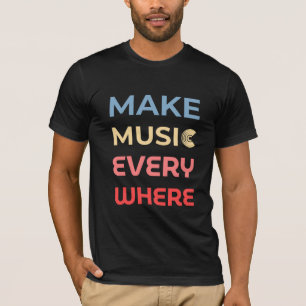 Camiseta Presente para música retrô - Fazer música em todos