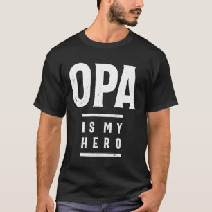 Camiseta Presente para Opa   Opa É O Meu Herói   Presente O