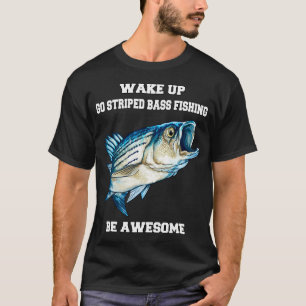 Camiseta Presente para pescador de robalo estriado acorde e