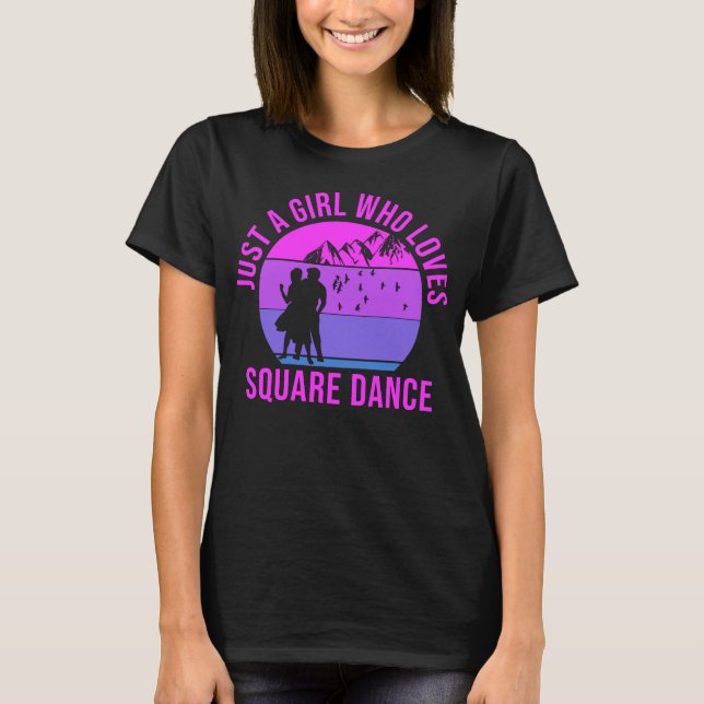 Camiseta Presente para uma garota que ama dança quadrada (Frente)