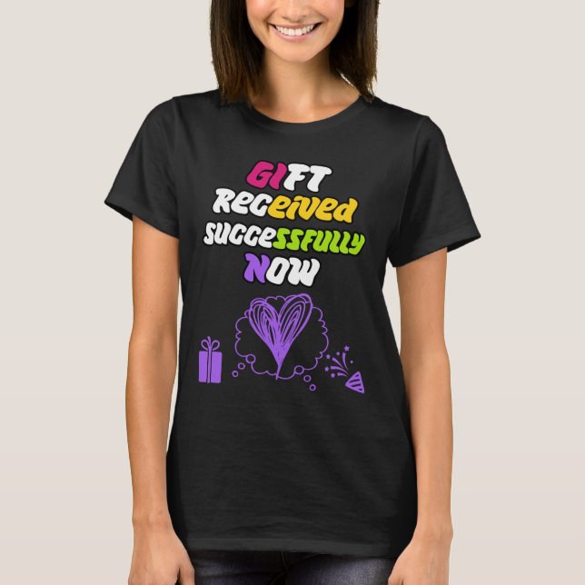 Camiseta Presente Recebido com Sucesso Agora (Frente)