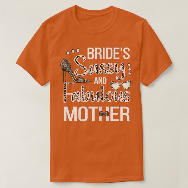 Camiseta Presente Sassy Mãe da Noiva para a Noiva Chuveiro  (Frente do Design)