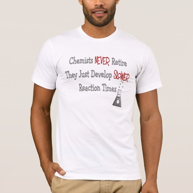 Camiseta Presentes aposentados do químico (Frente)
