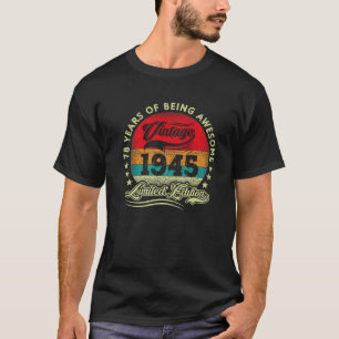 Camiseta Presentes com 78 anos Vintage 1945 Limited Edition