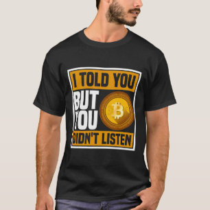 Camiseta Presentes Cryptocurrency para Bitmoney Miner e Tra