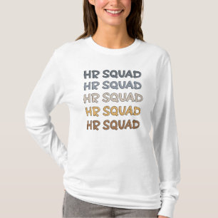 Camiseta Presentes da Equipe de Recursos Humanos no Esquadr