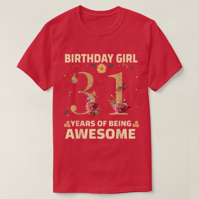 Camiseta Presentes De 31 Anos Para Mulheres (Frente do Design)