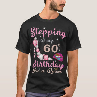 Camiseta Presentes de 60 Anos Entrando nos Meus 60 Anos de 