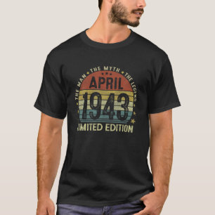 Camiseta Presentes de 79 anos de idade de 79 anos abril de