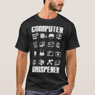 Camiseta Presentes de computação engraçados de sussurro de