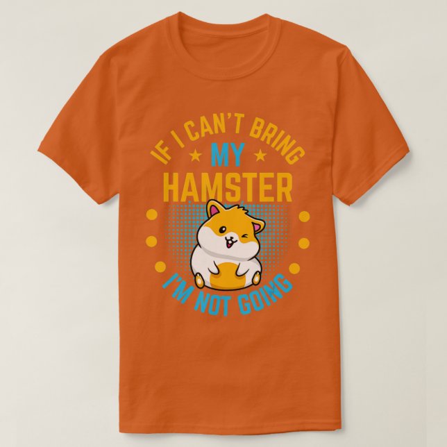 Camiseta Presentes De Hamster Para Sobrecarga De Hamster (Frente do Design)